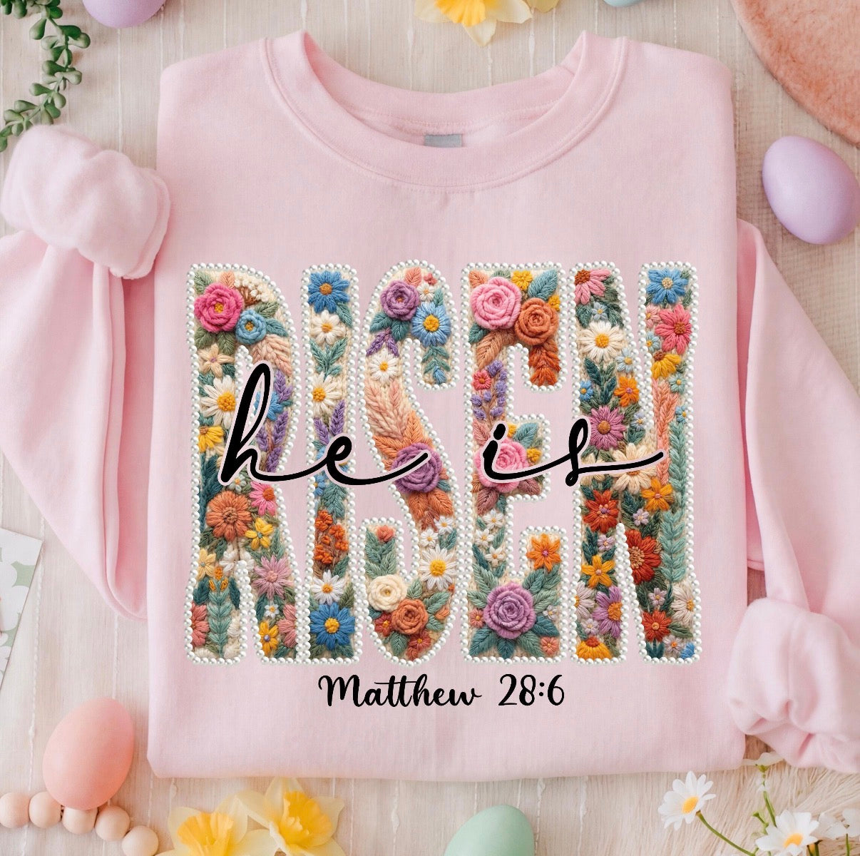 He Is Risen Faux Pearls Floral Easter Shirt