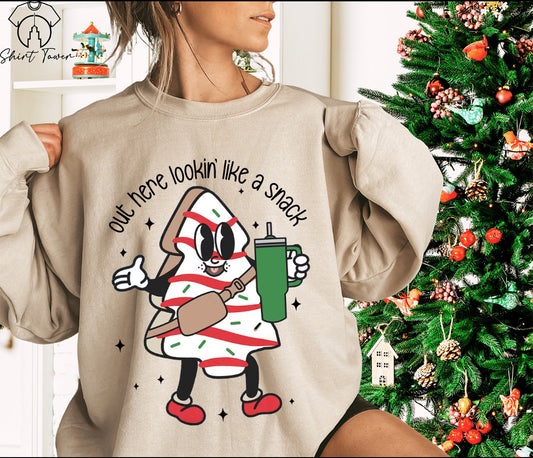 Out Here Lookin Like a Snack Shirt